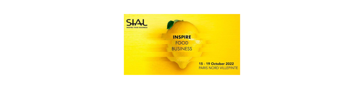 Visit us at the SIAL 2022 food exhibition
