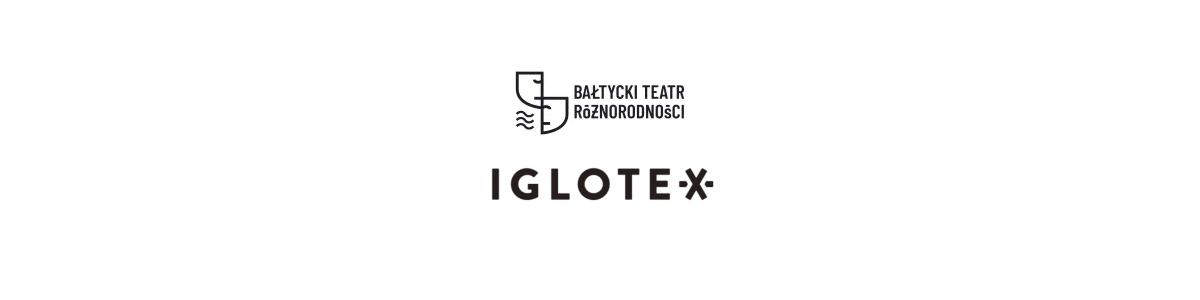 Iglotex mecenasem Bałtyckiego Teatru Różnorodności